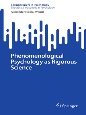 cover image of Phenomenological Psychology as Rigorous Science
